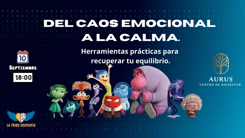 Cartel de la charla Del caos emocional a la calma en el Centro Aurus