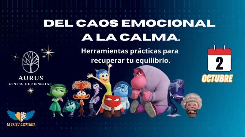 Cartel de la charla Del caos emocional a la calma en el Centro Aurus